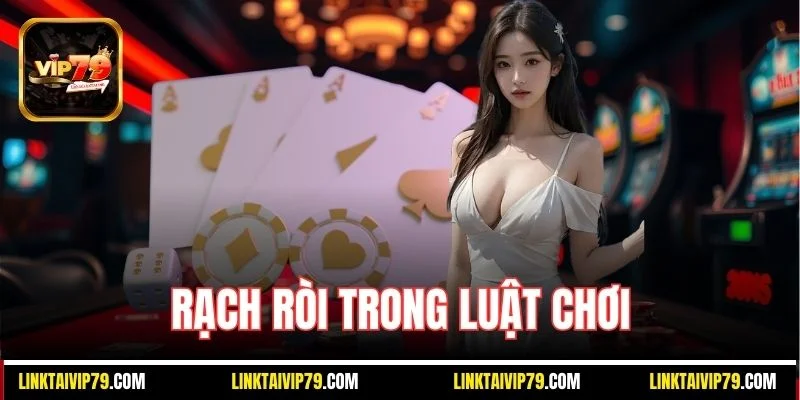 Rạch ròi trong luật chơi
